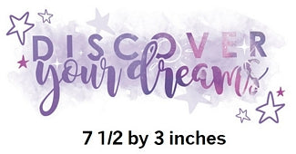Motivational phrase 'Discover your dream' with stars on a light purple watercolor background, size 7.5 by 3 inches.