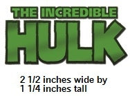 Logo of The Incredible Hulk with text indicating dimensions